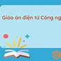 Bài Giảng Công Nghệ 8 Kết Nối Tri Thức Bài 2