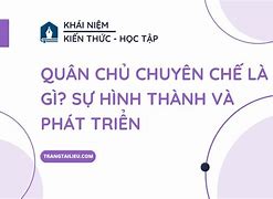 Chế Độ Chuyên Chế Là Gì