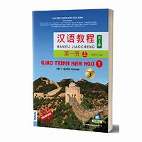 Giáo Trình Hán Ngữ Quyển 5 Bài 1