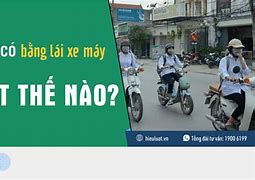 Không Có Bằng Lái Xe Máy Phạt Bao Nhiêu 2024