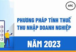 Luật Thuế Thu Nhâp Doanh Nghiệp Mới Nhất 2023