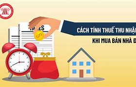 Thuế Thu Nhập Cá Nhân Khi Bán Đất